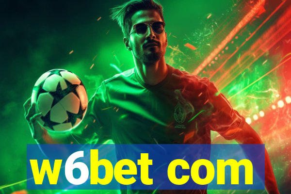 w6bet com
